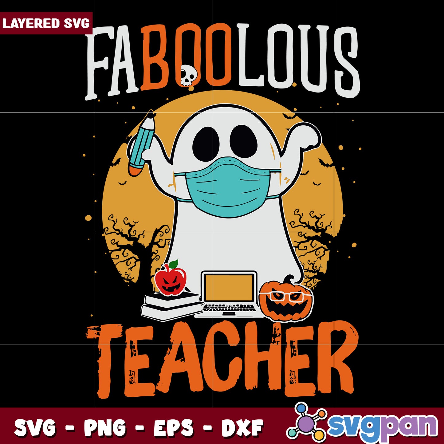 Teacher faboolous halloween svg, scary halloween svg, spooky vibes svg