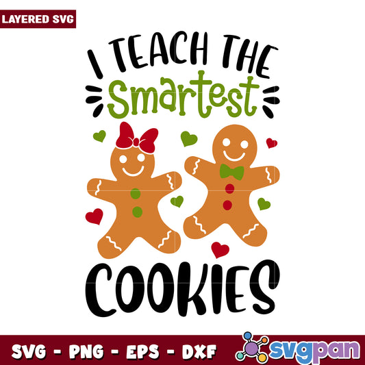 Teach the Smartest Cookies with Fun Gingerbread SVG Design, Perfect for Holiday Crafts