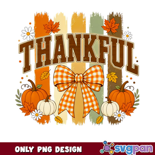 Thankful Thanksgiving PNG, Fall Pumpkin Bow PNG, Autumn PNG