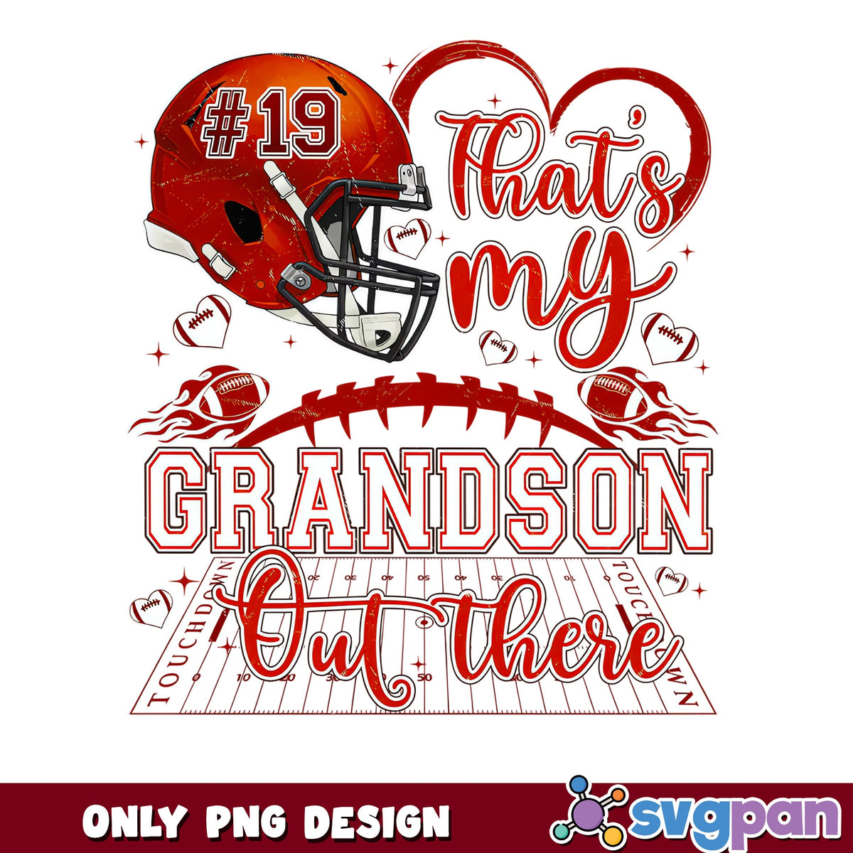 That's My Grandson Out There PNG, Football Grandma PNG, Football PNG