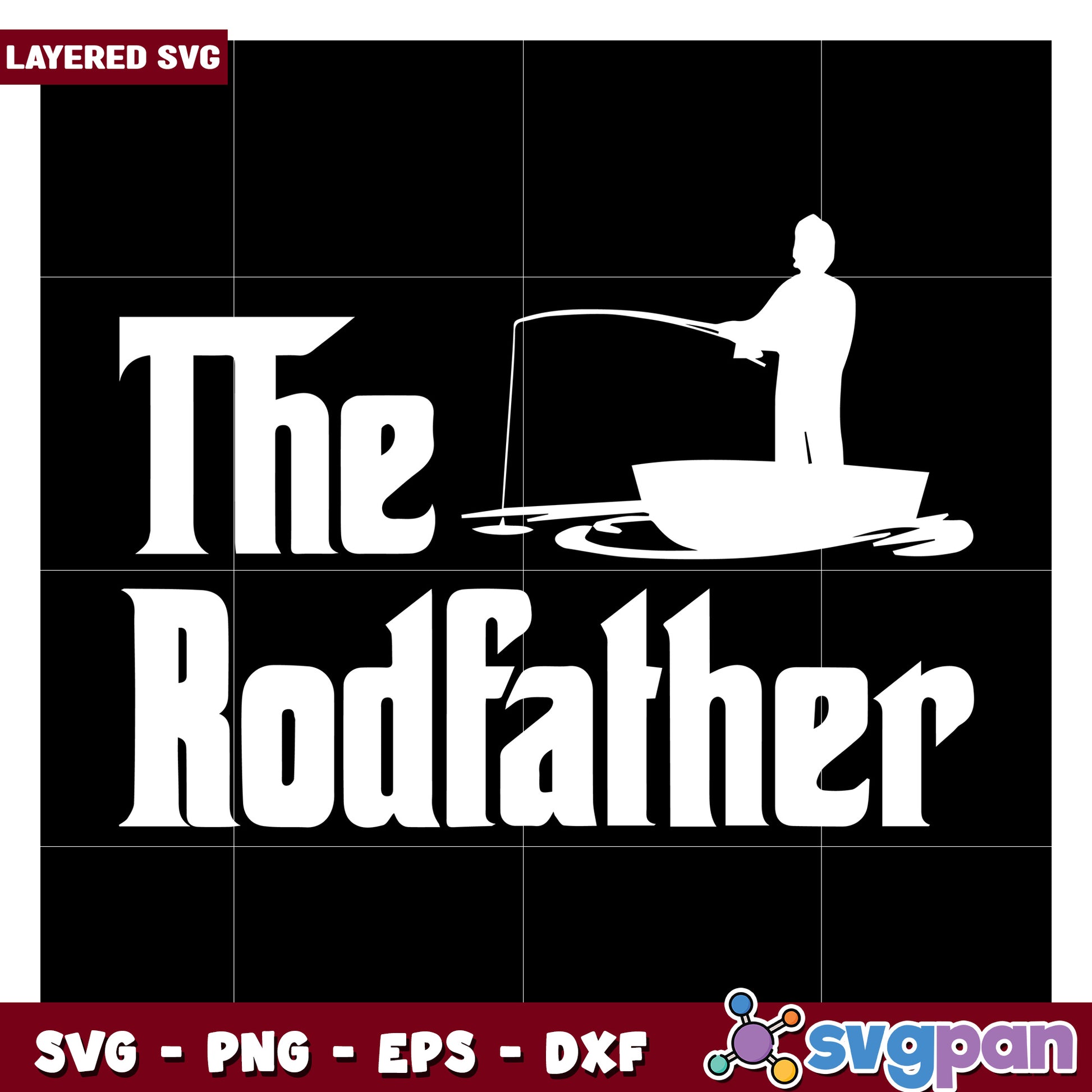 The Rodfather SVG design for fishing enthusiasts, perfect for crafts