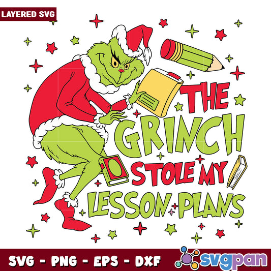 The grinch stole my lesson design svg, the grinch svg, grinchmas svg