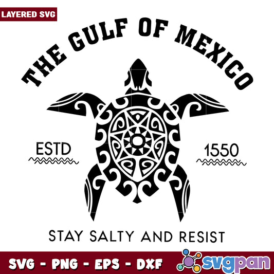 The gulf of mexico stay salty and resist with turtle design svg, gluf of mexico svg, salty and resist svg