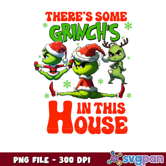 There's some grinch in this house png, baby grinch​ png, grinch face​ png