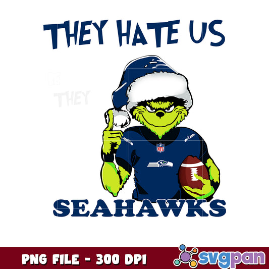 They hates us because they ain't us seahawks png, ginch nfl png, nfl team png