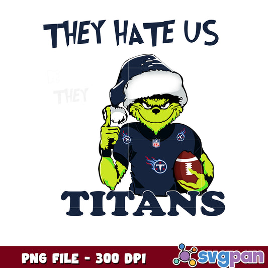 They hates us because they ain't us titans png, ginch nfl png, nfl team png