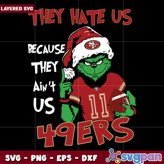 They hate us because they aint us svg, christmas toys svg, the grinch 2 svg