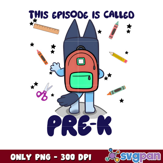 This episode is called pre-k png, bluey cartoon png, bluey png​