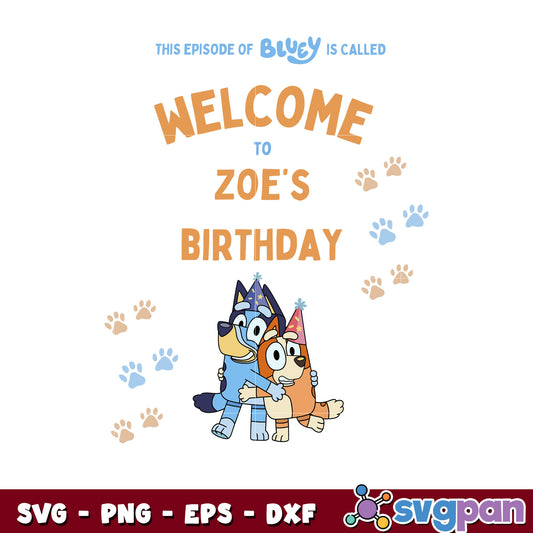 This episod bluey is called welcome svg, bluey and bingo svg