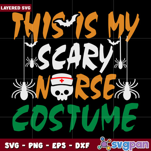 This is my scary nurse costume svg, scary autumn svg, spooky characters svg