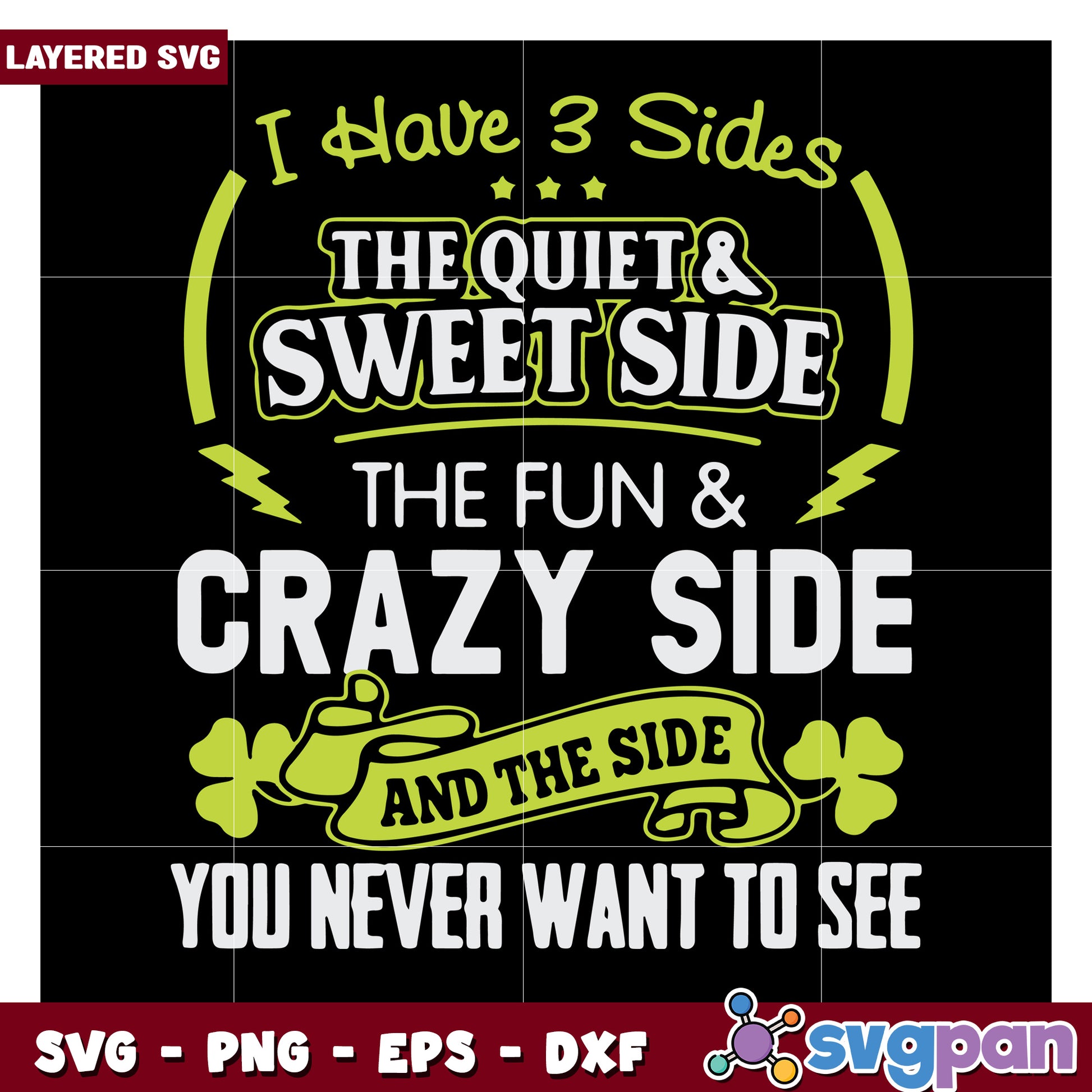 Three Sides SVG Design, Fun Sweet Crazy Side Graphic Art