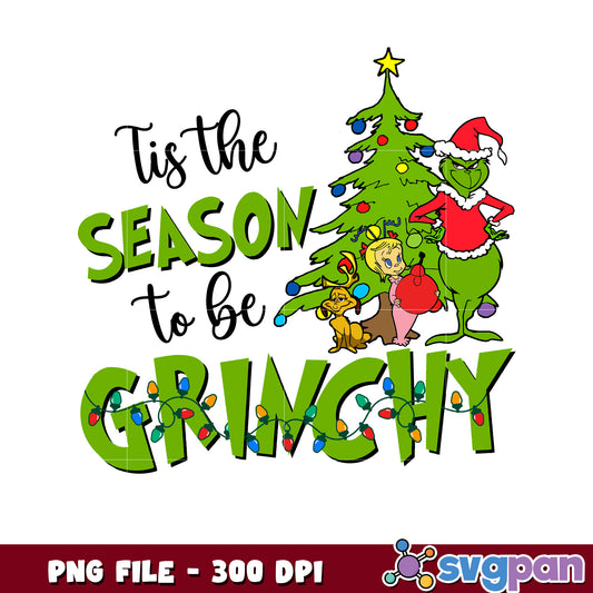 Tis the seasson grinchy png, merry christmas png, grinch png