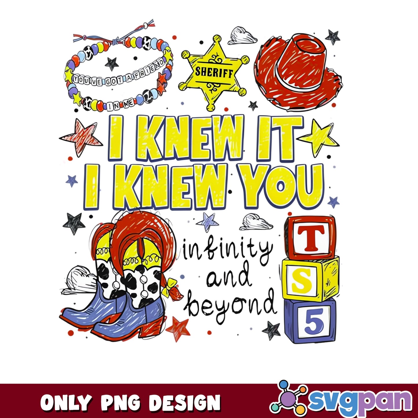 Toy Story 5 I Knew You PNG, You've Got A Friend PNG, Disney PNG