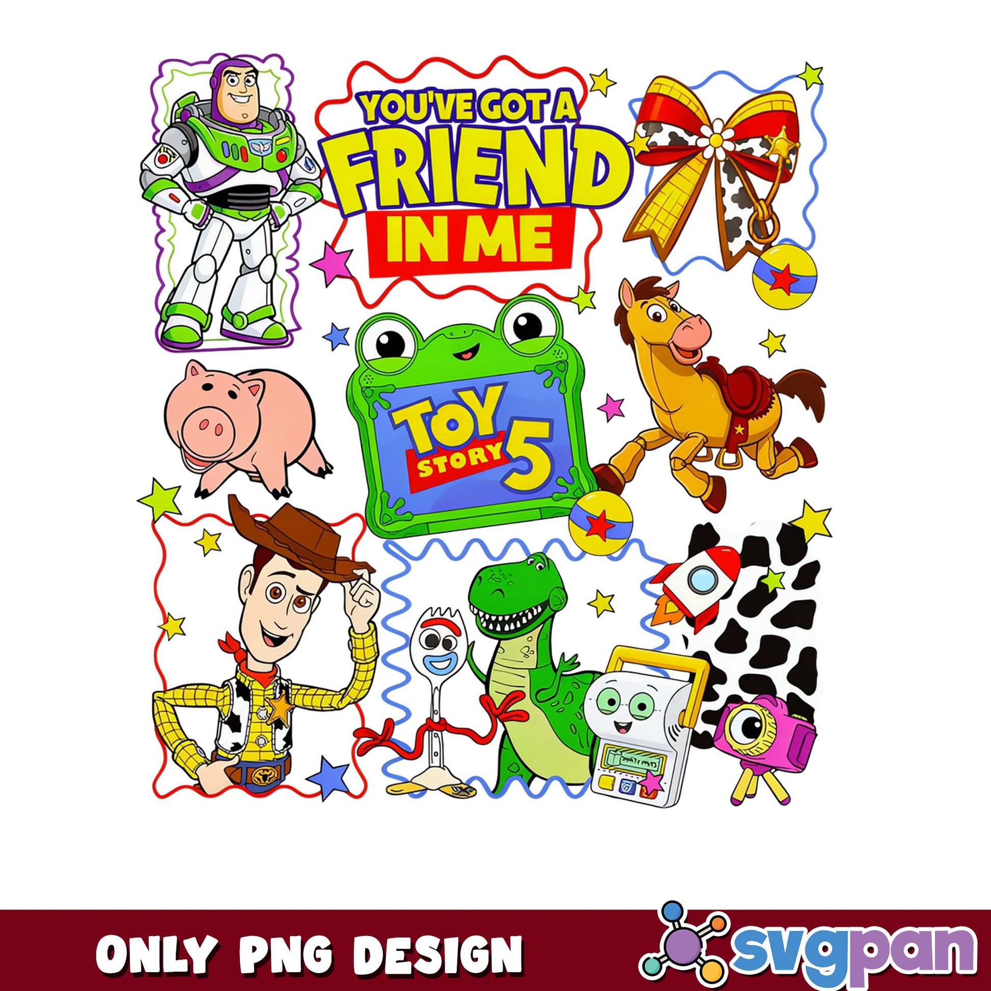 Toy Story 5 PNG Bundle, Youve Got A Friend In Me PNG, Disney PNG