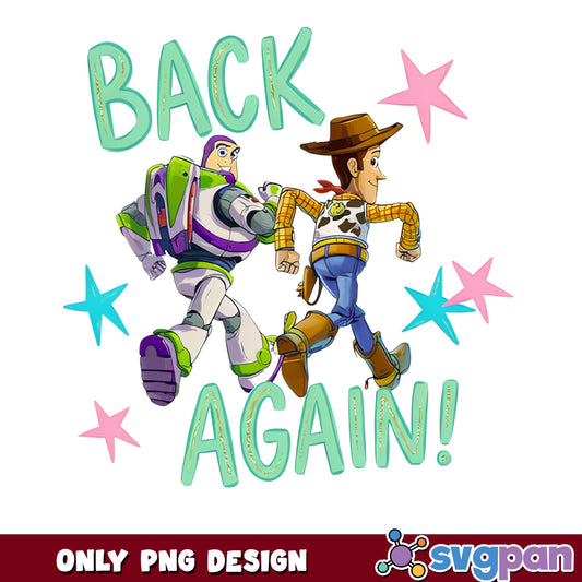 Toy Story Back Again Buzz Woody PNG, Disney Pixar PNG, Kids PNG