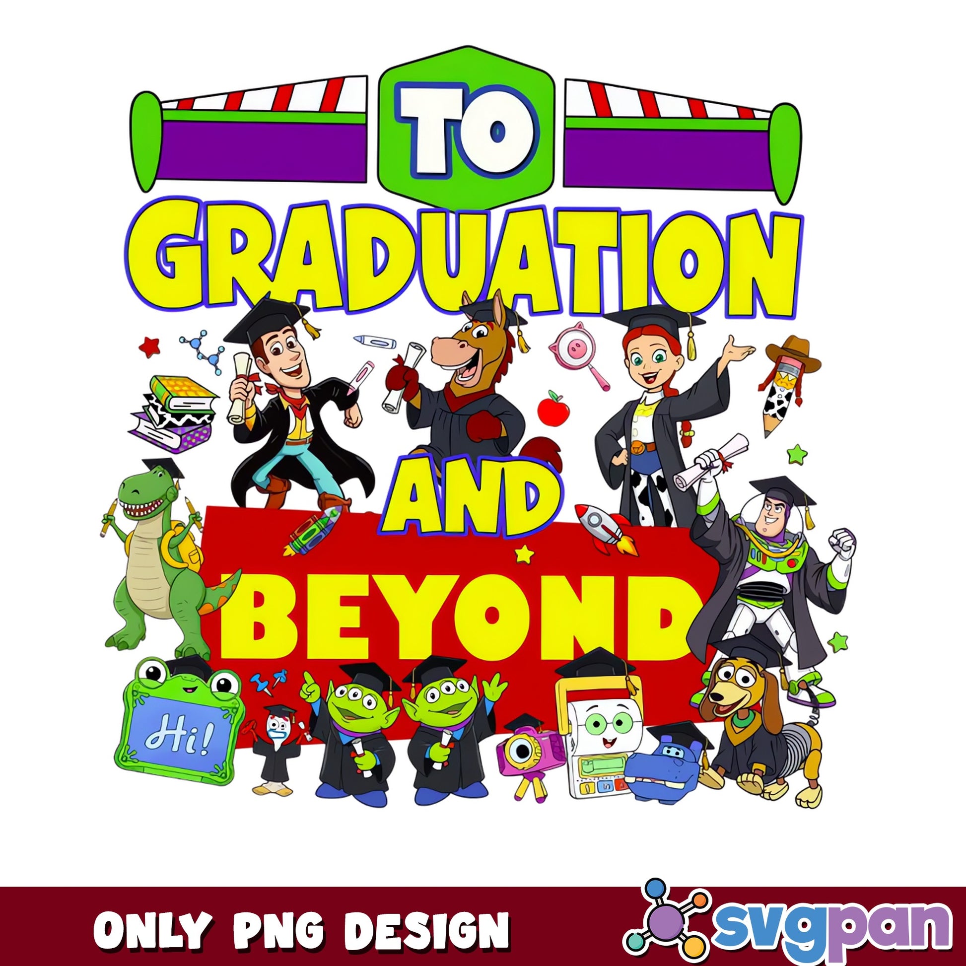 Toy Story Characters Graduation PNG, To Graduation And Beyond, Disney PNG