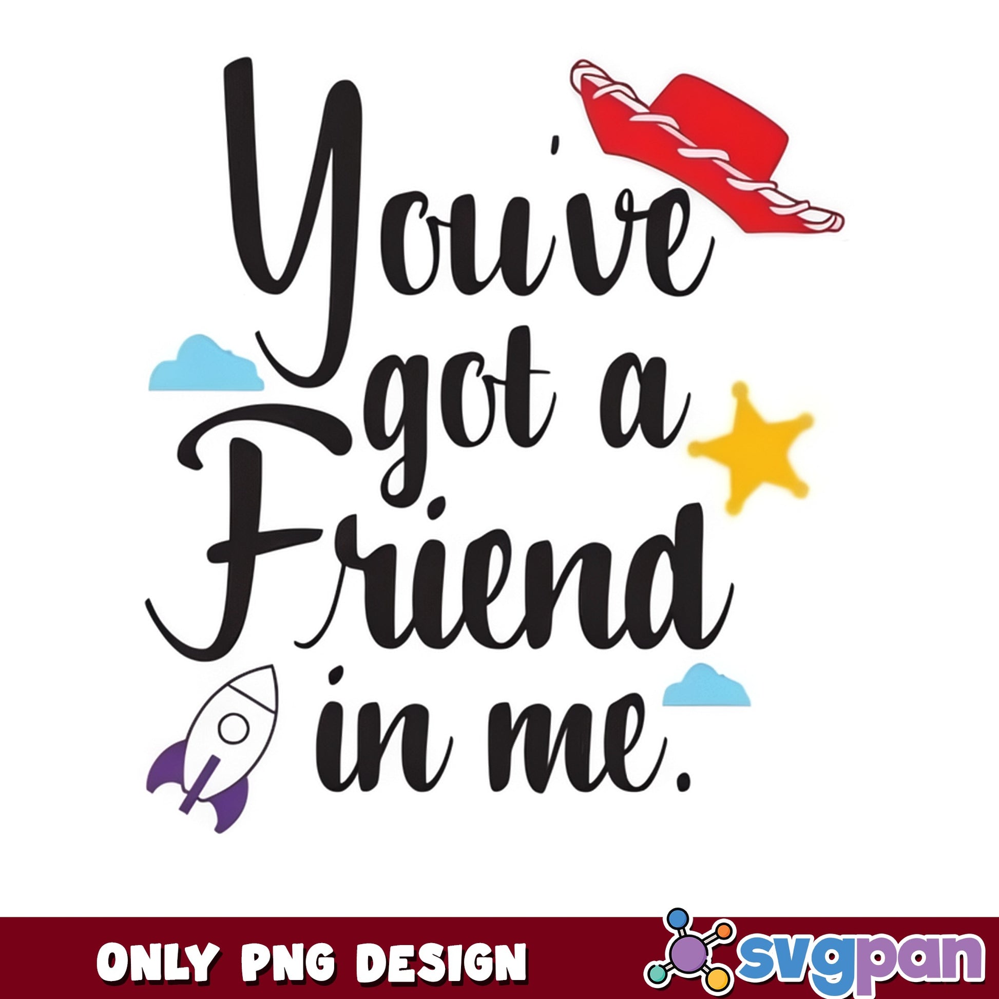 Toy Story You've Got A Friend In Me, Disney PNG, Woody PNG
