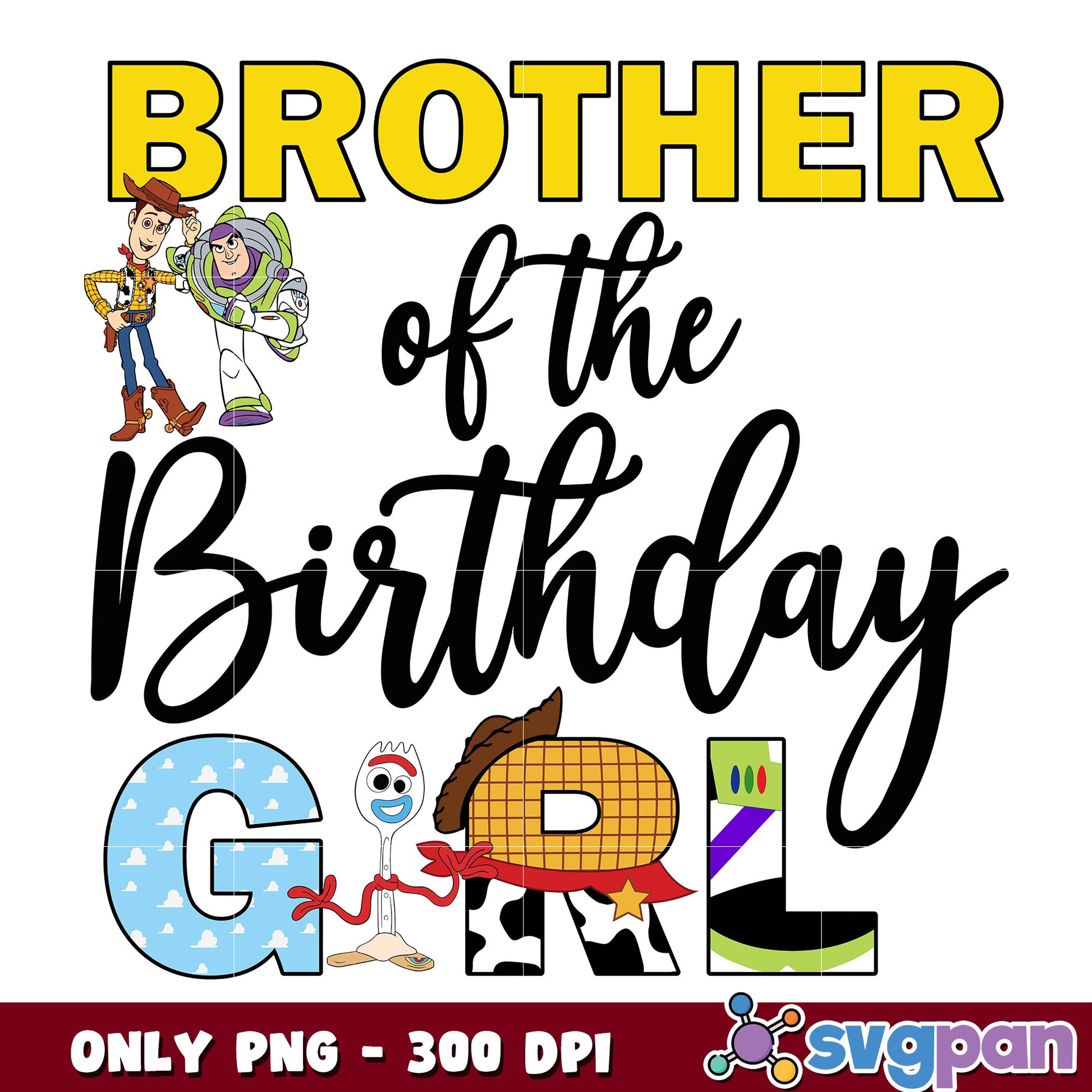 Toy story brother of the birthday girl png, toy story birthday png
