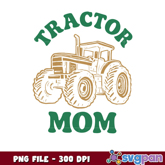 Tractor Mom PNG Image 300 DPI Download
