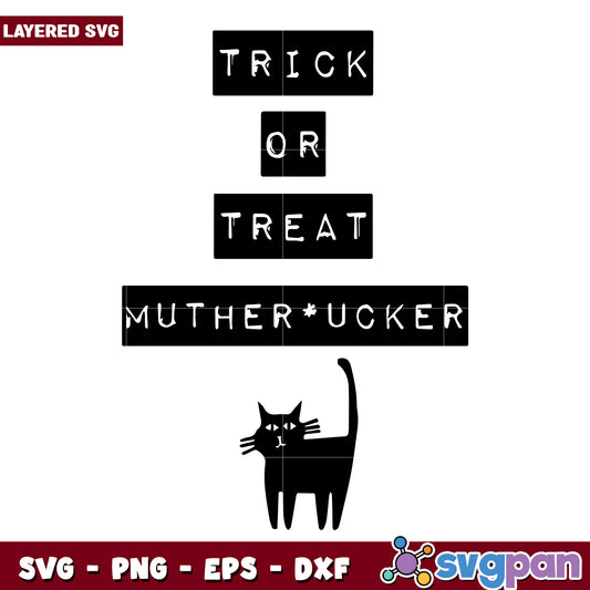 Trick or treat mutherfcker svg, halloween time svg, halloween decorations svg
