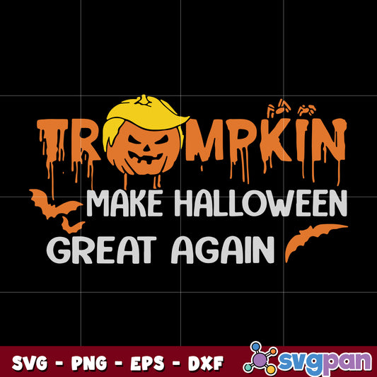 Trumpkin Make Halloween svg
