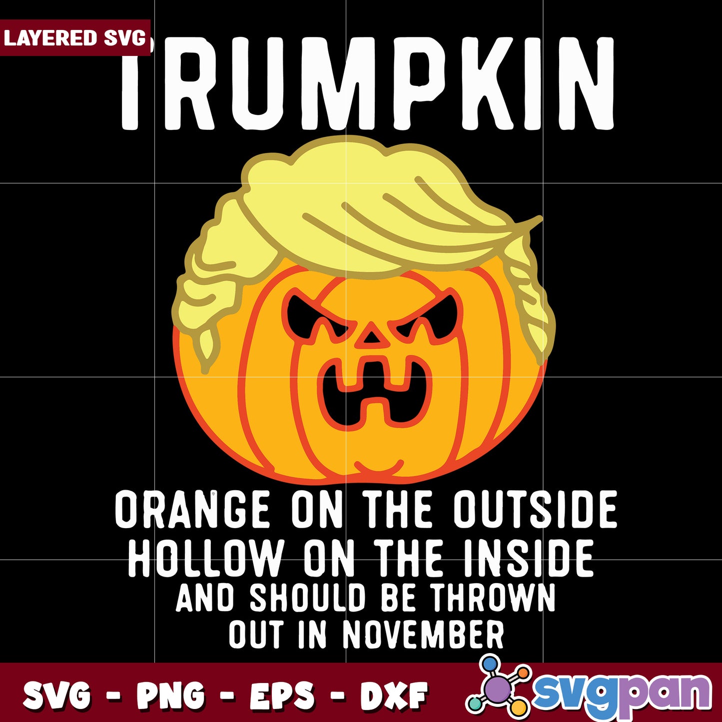 Trumpkin pumpkin svg, spooky season svg, halloween vacation svg
