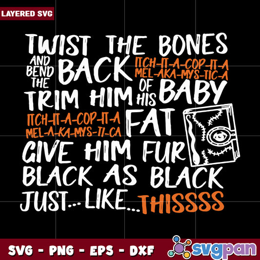 Twist the bones and bend the back design svg, halloween candy svg, halloween holiday svg