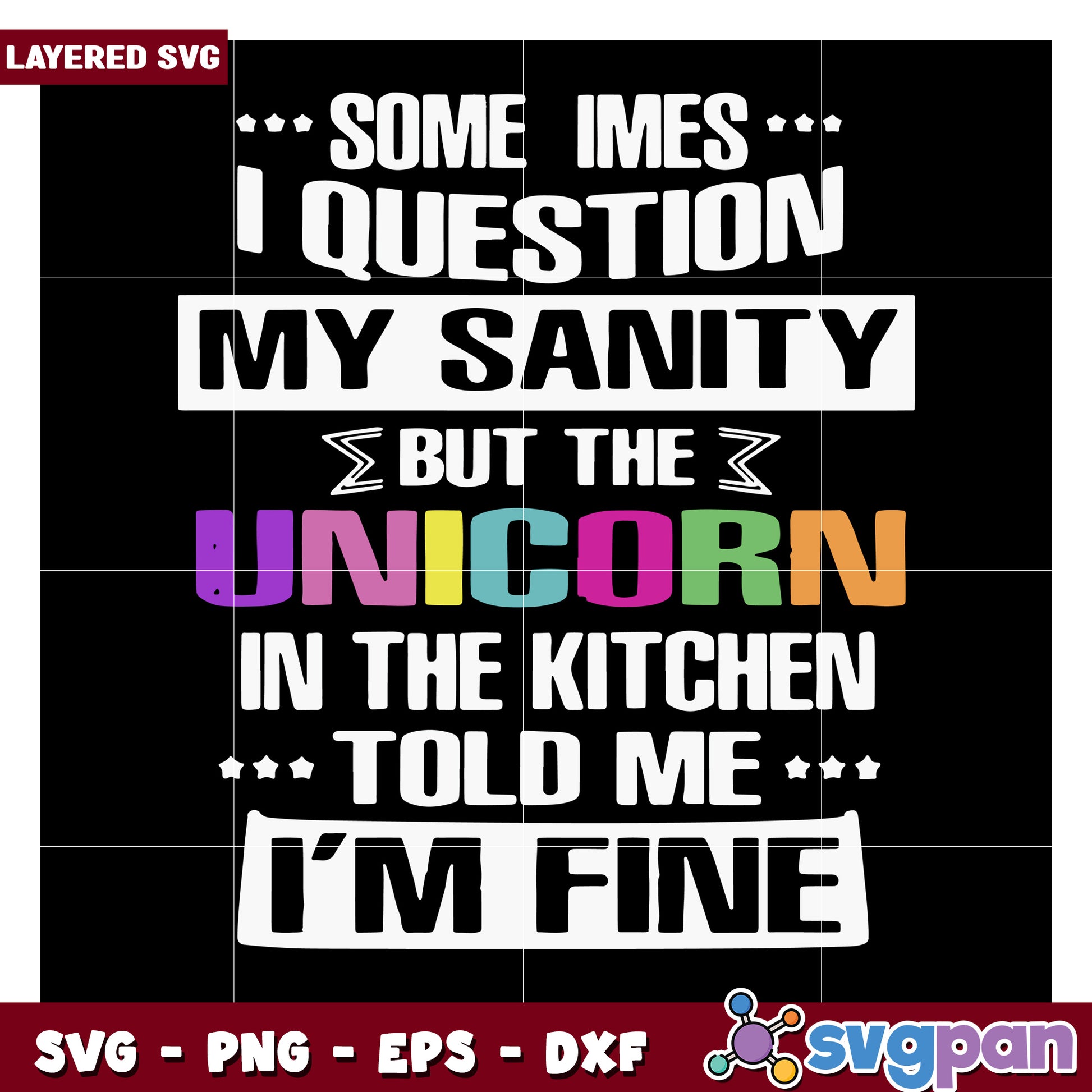 Unicorn Kitchen Quote SVG, Fun Design for Home Decor Projects