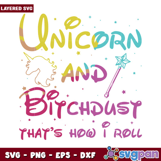 Unicorn and Bitchdust design for crafts, stylish layered SVG files