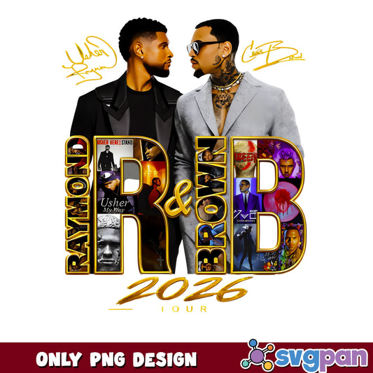 Usher And Chris Brown R&B Tour 2026 PNG, Usher PNG, Chris Brown PNG