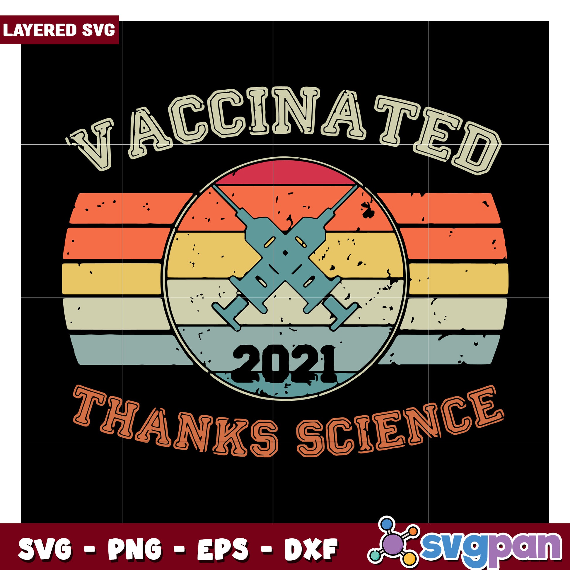 Vaccinated design 2021 for creative projects, thank science SVG