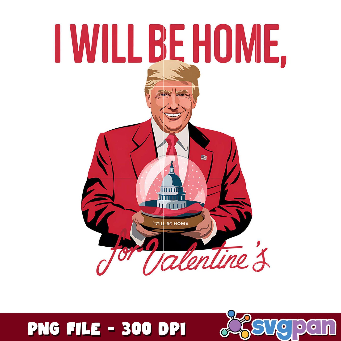 Valentine's Day PNG Art, I Will Be Home Design