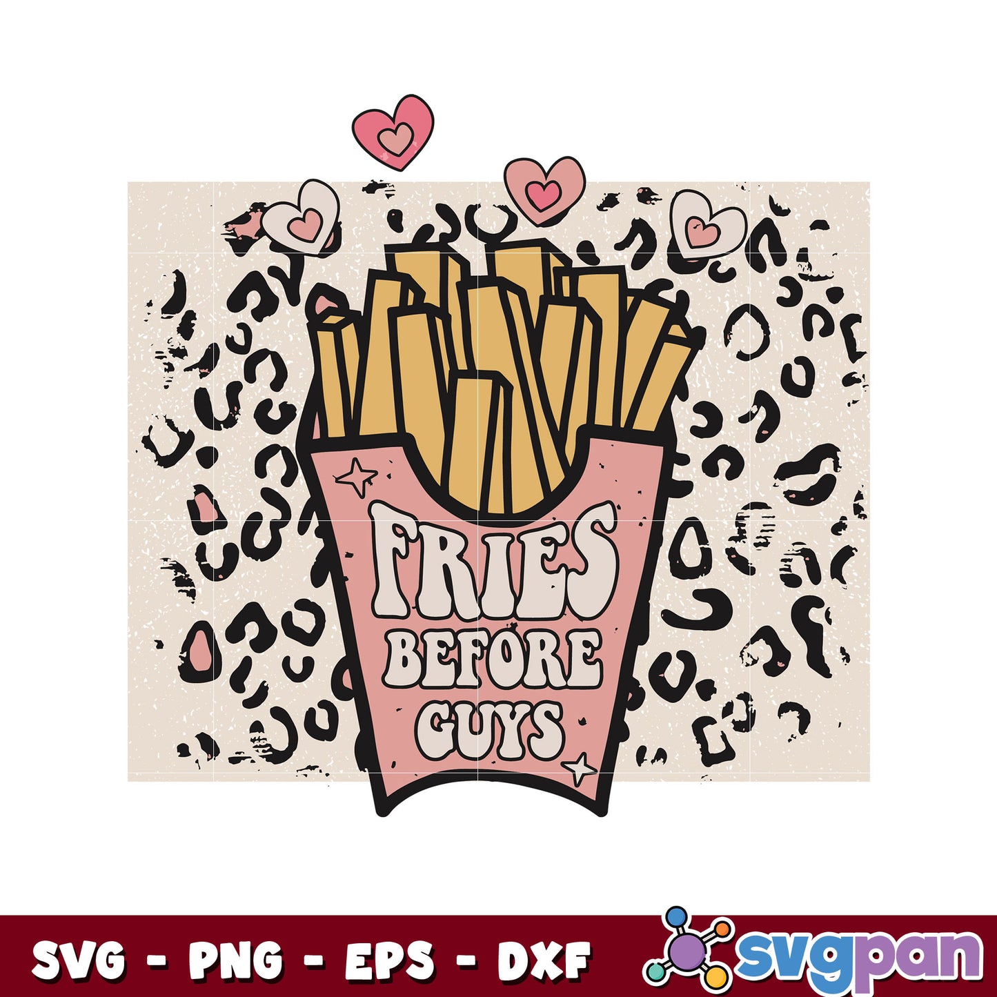 Valentine fries before guys svg, guys before fries​ svg