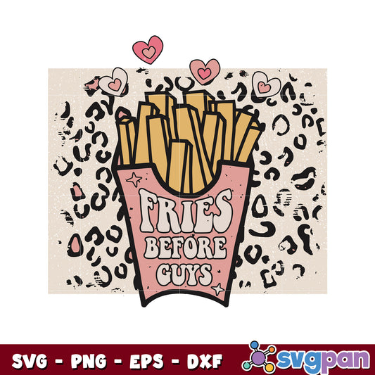 Valentine fries before guys svg, guys before fries​ svg