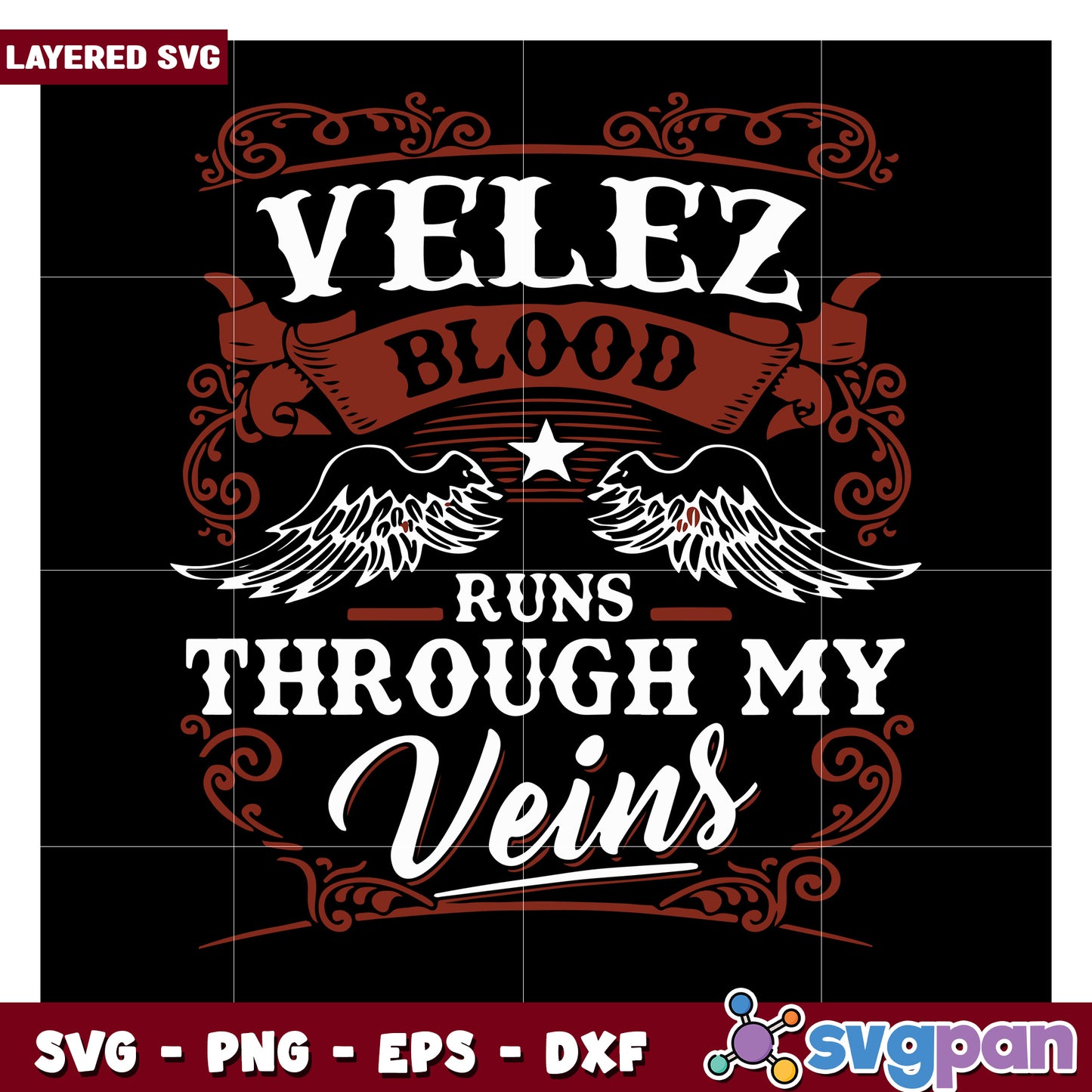 Velez Blood Runs Through My Veins SVG Art, Perfect for Designs