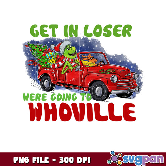 We're going to whoville png, the grinch 2​ png, green grinch ​png