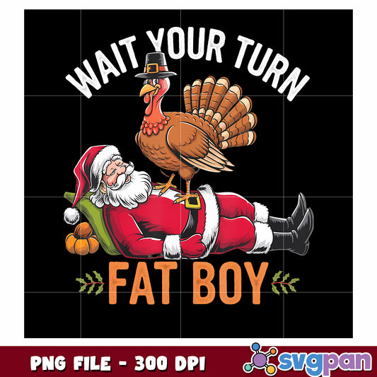 What your turn fat boy png, funny quotes png, chicken png