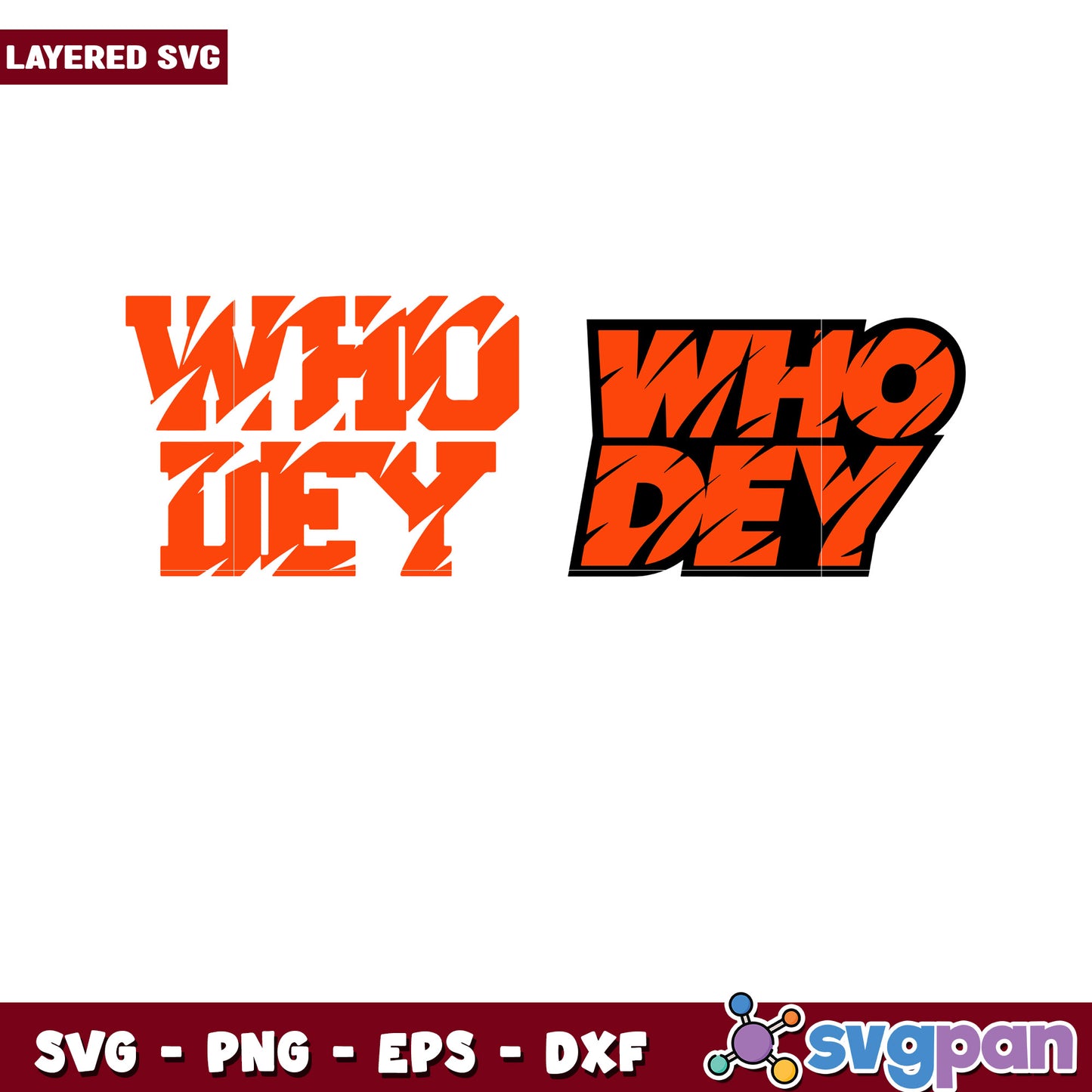 Who Dey SVG Bundle Layered SVG, PNG, EPS, DXF