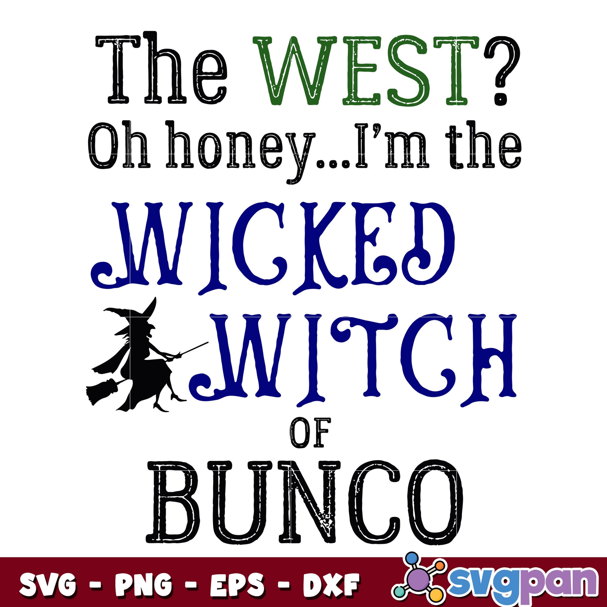 Wicked Witch Of Bunco svg