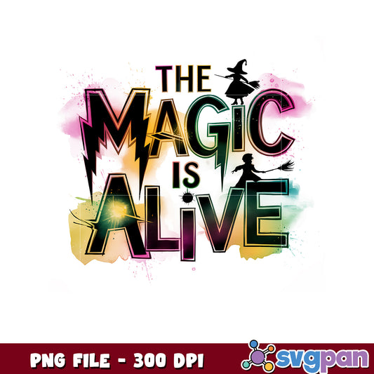 Witch Magic Is Alive PNG