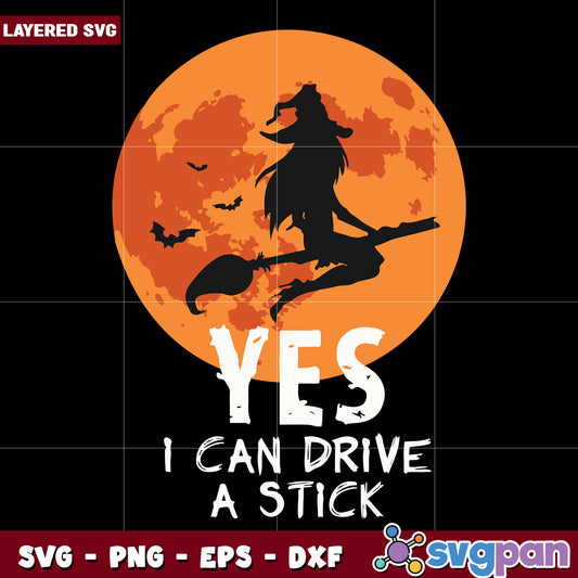 Yes i can drive a stick svg, halloween time svg, halloween decorations svg