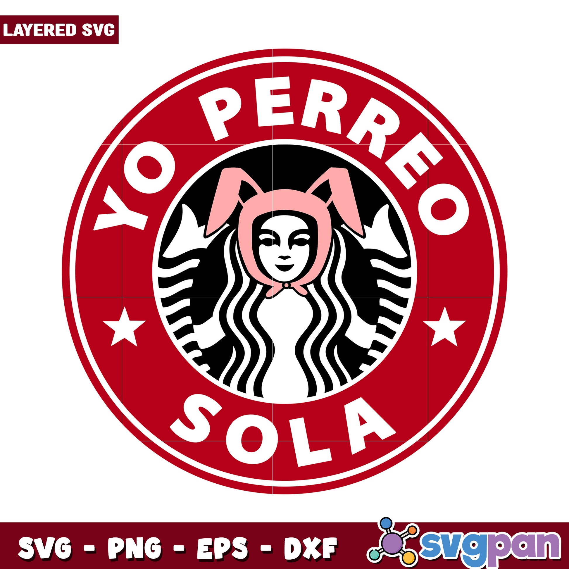 Yo Perreo Sola SVG Design File for Crafting, Perfect for DIY Projects