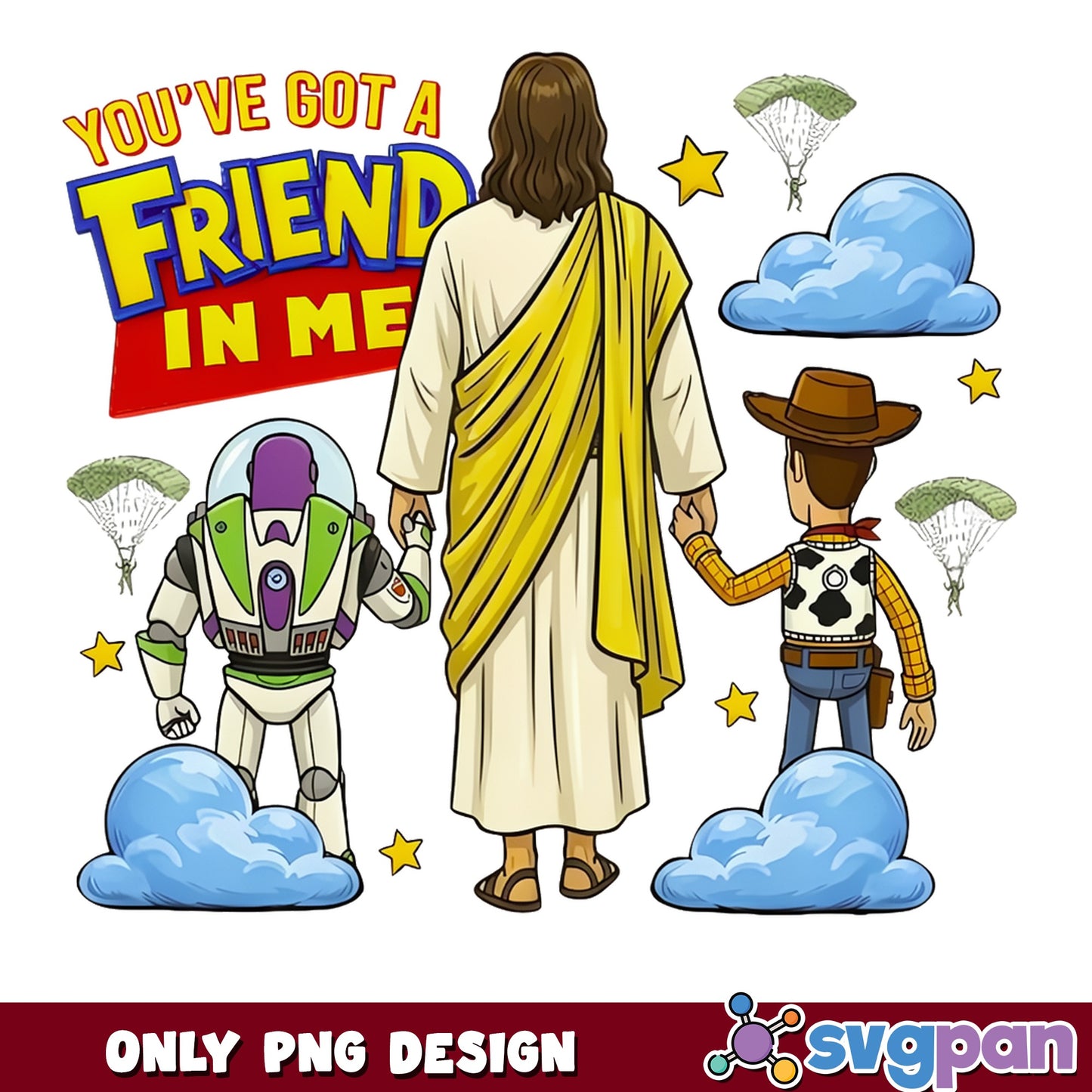You've Got A Friend In Me Jesus PNG, Toy Story PNG, Christian PNG