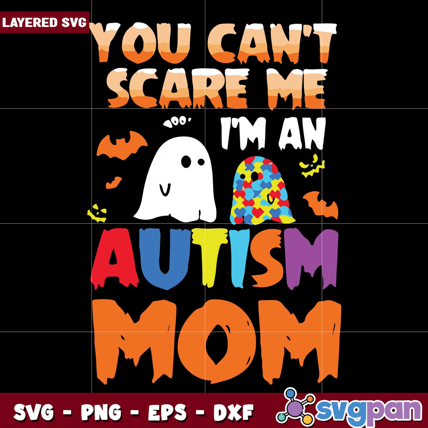 You can't scare me i'm an autism mom svg, halloween quotes svg, halloween svg