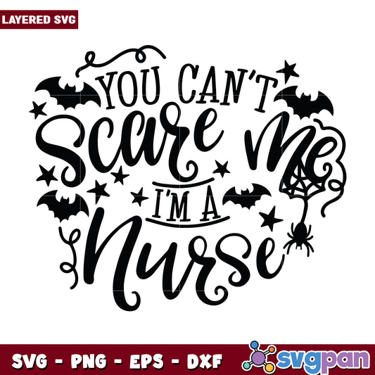 You can't scare me i'm a nurse svg, halloween time svg, halloween decorations svg (2)