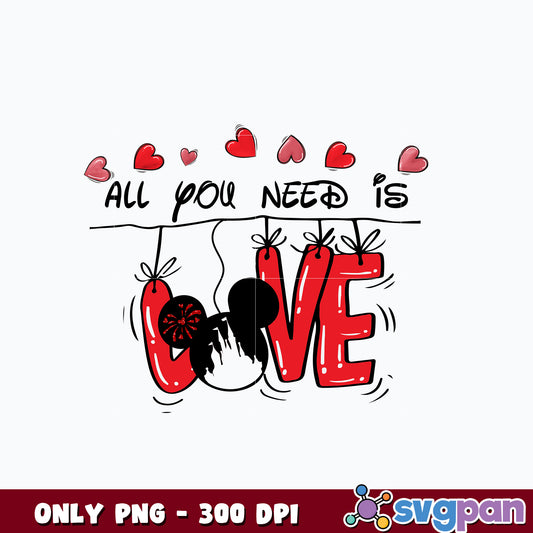 All You Need is Love Mickey png