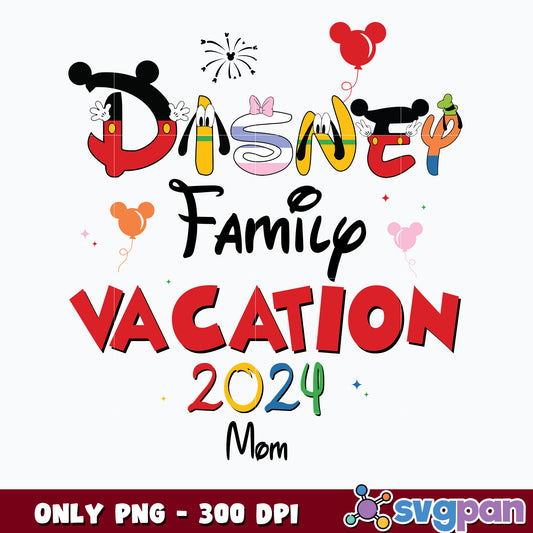 Mom Disney Family Vacation 2024 png 