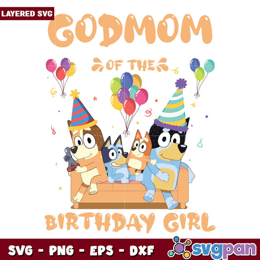 godmom Dad Of The Birthday Girl svg, Bluey characters svg, digitaldownload