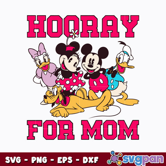 Hooray For All The Moms 2024 svg