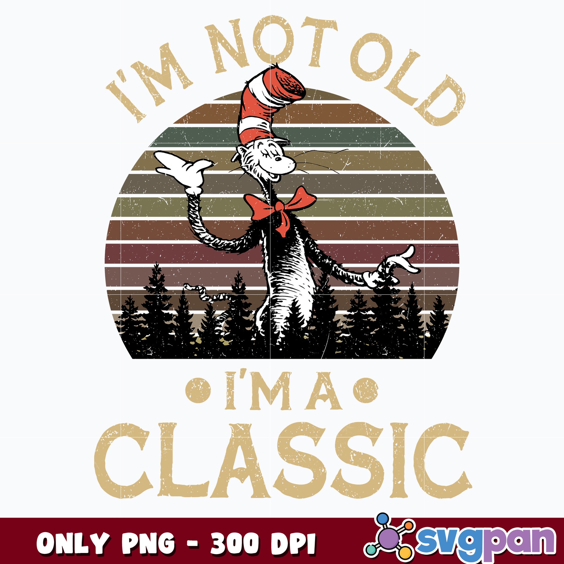 Dr Seuss i am not old Png